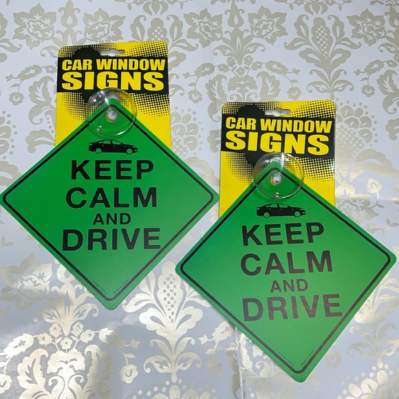 New Set of 2 “Keep Calm And Drive” Car Window Signs - Picture 3 of 4